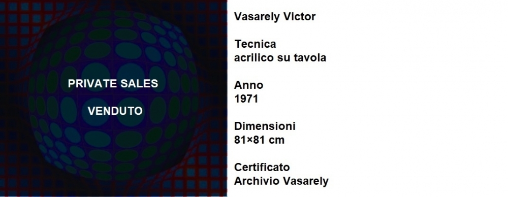 VICTOR VASARELY -  PRIVATE SALES - IORI CASA D'ASTE